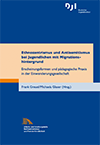 DJI: Ethnozentrismus und Antisemitismus bei Jugendlichen mit Migrationshintergrund (2012)