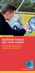 Sprühende Fantasie kann teuer werden