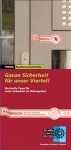 Ganze Sicherheit für unser Viertel